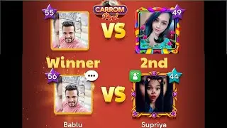 Carrom pool Khatarnak gameplay 🔥🔥/Bablu VS Supriya / super gameplay🔥🔥