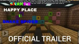 Snake's Happy Place 2: Snake Spider - Official Trailer
