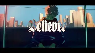 Believer - Jujutsu Kaisen [AMV]