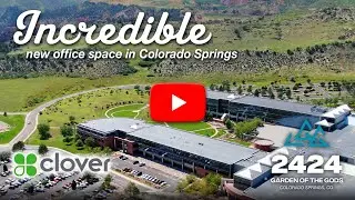 Clover&rsquo;s incredible new office space - Colorado Springs, Colorado