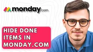 How To Hide Done Items In Monday.com [2026 Guide]