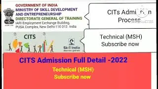 CITS Admission Process Full Details '2022 ( ITI Instructor Training Course)