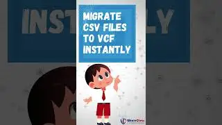 CSV to VCF for Android/iPhone &ndash;WholeClear CSV to VCF Converter Tool