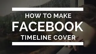 How to Make Facebook Cover Photo in Photoshop CS5