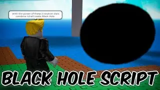 [FE] Black Hole Trolling Script | Roblox Scripts
