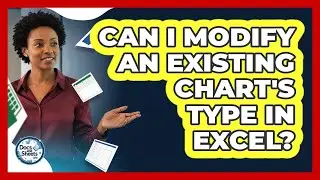 Can I Modify An Existing Chart's Type In Excel? - Docs and Sheets Pro