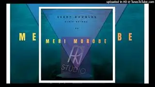 Meri Morobe - Serry Douglas feat Elbig Raingz _ &_DK (TiRMusik)_PNG Music 🇵🇬