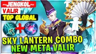 Sky Lantern Combo, New Meta Valir [ Top Global Valir ] ~JENGK0L~ - Mobile Legends Emblem And Build