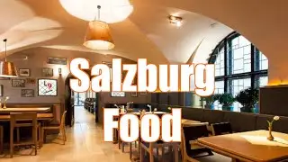 What does Salzburg food taste like?   Gablerbräu Restaurant in Gablerbräu Hotel in Salzburg Austria