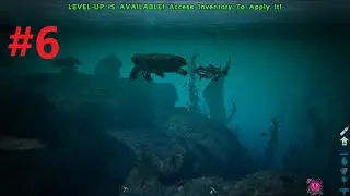 ARK: Genesis #6 - Đại Dương, Nơi Kh&oacute; Sống!!!