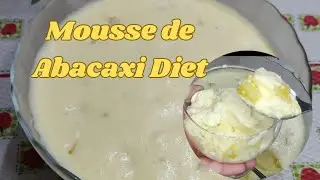 Mousse de Abacaxi Diet #mousse #diet #geladodeabacaxi #sobremesa
