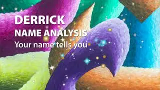 DERRICK Name Analysis / Your name tells you