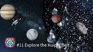 Cell to Singularity Beyond Episode 11: Explore the Kuiper Belt