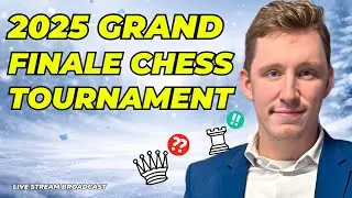 INSANE FINAL Full Strive Chess Tournament of 2025 Live Stream