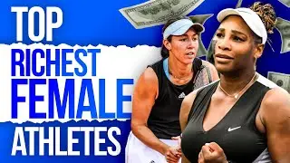 Top Female Athlete: Richest and Most Successful in the World | Luxury Affairs