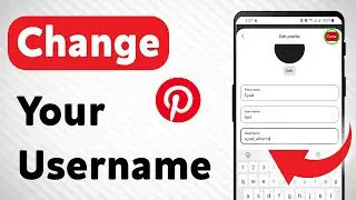 How to Change Your Pinterest Username on Mobile (Updated)