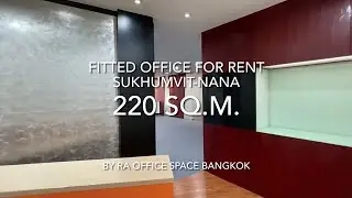 220 Sq.m. Fitted Office For Rent Sukhumvit-Nana