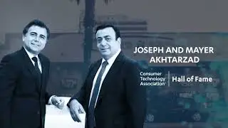 Joseph & Mayer Ahktarzad Introduction Into The Consumer Technology Hall of Fame