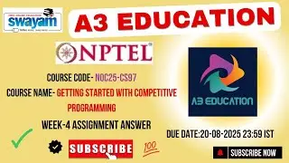 NPTEL Getting Started with Competitive Programming Week 4 Assignment Answers | noc25-cs97