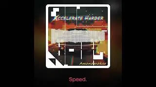 Xcelerate Harder - Go Hard Or Quit Amanamaker