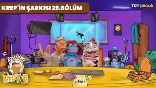DEDEKTİF REPTIR | 29.BÖLÜM | KREP'İN ŞARKISI