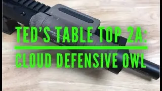 Ted's Table Top 2A Presents: Cloud Defensive Optimized Weapon Light - OWL LED