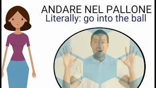 ITALIAN IDIOMS #7: 