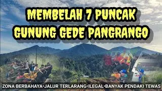 MISTERI 7 PUNCAK GUNUNG GEDE PANGRANGO