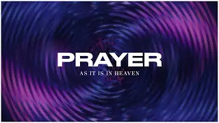 God's Work & Will Among His People | Prayer (1)