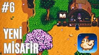 Yeni Misafir: Kitap&ccedil;ı! 📚 Tarla D&uuml;zenleme & Macera | Stardew Valley Mobile #6