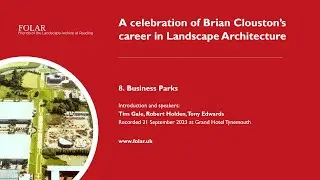 8. A celebration of Brian Clouston's career in Landscape Architecture