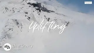 Best Ambient Uplifting Music for Video [ Dear Gravity - Sojourn ]