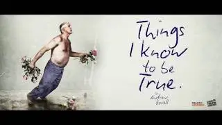Things I Know To Be True UK trailer