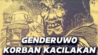 Genderuwo Korban Kacilakan