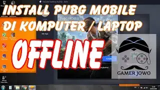 Tutorial install Tencent Gaming Buddy emulator - Gak perlu dowload ulang apk + data nya