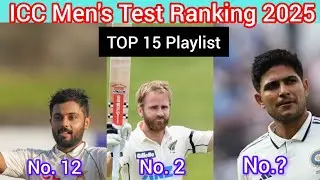 ICC Men's Test Ranking 2025/ Top 15 Playlist In ICC/ AJ Cricket Pawar