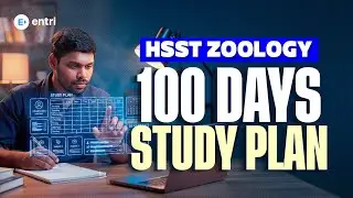 🔥100 Days Study plan 🔥 | HSST Zoology | Entri 