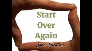 Start Over Again - John Valentine 012 - Lyrics in video / Guitar Songs / #Guam #JohnValentine Guam