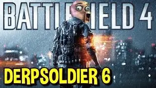 Battlefield 4 The DerpSoldier 6
