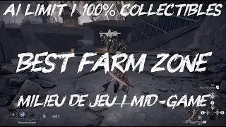 AI Limit / Best XP Farm / Mid-Game / 100% Collectibles / Guide
