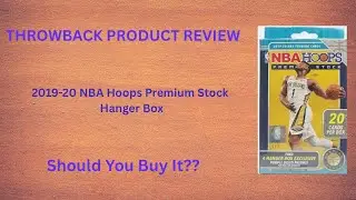 🚨Throwback Product Review - 2019-20 NBA Hoops Premium Stock Hanger Box 🚨- JA??? - ZION??