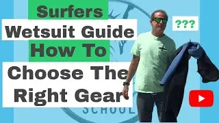 Surfers Wetsuit Guide. What Wetsuit Should I Buy?