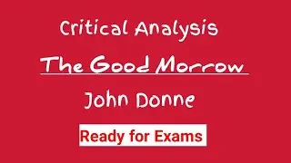 The Good Morrow by John Donne – Critical Analysis | MEG01 | All Indian Universities #meg01 #ignou