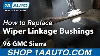 Как заменить втулки привода стеклоочистителя на GMC Sierra K1500 88–99 гг.