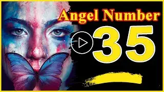 Angel Number  35 Spiritual And Sybolism, Numerology | Numerologybox