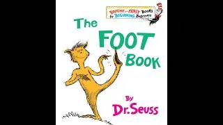The Foot Book - Kids Read Aloud Audiobook - NO ADS