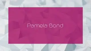 Pamela Bond - appearance