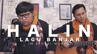 Halin - Tommy Kaganangan Lagu banjar Cover