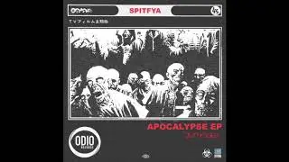 Spitfya - Empire (Apocalypse EP.)