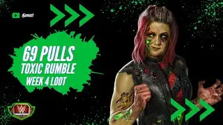 69 Pulls in Toxic Rumble Week 4 Loot-WWE Champions